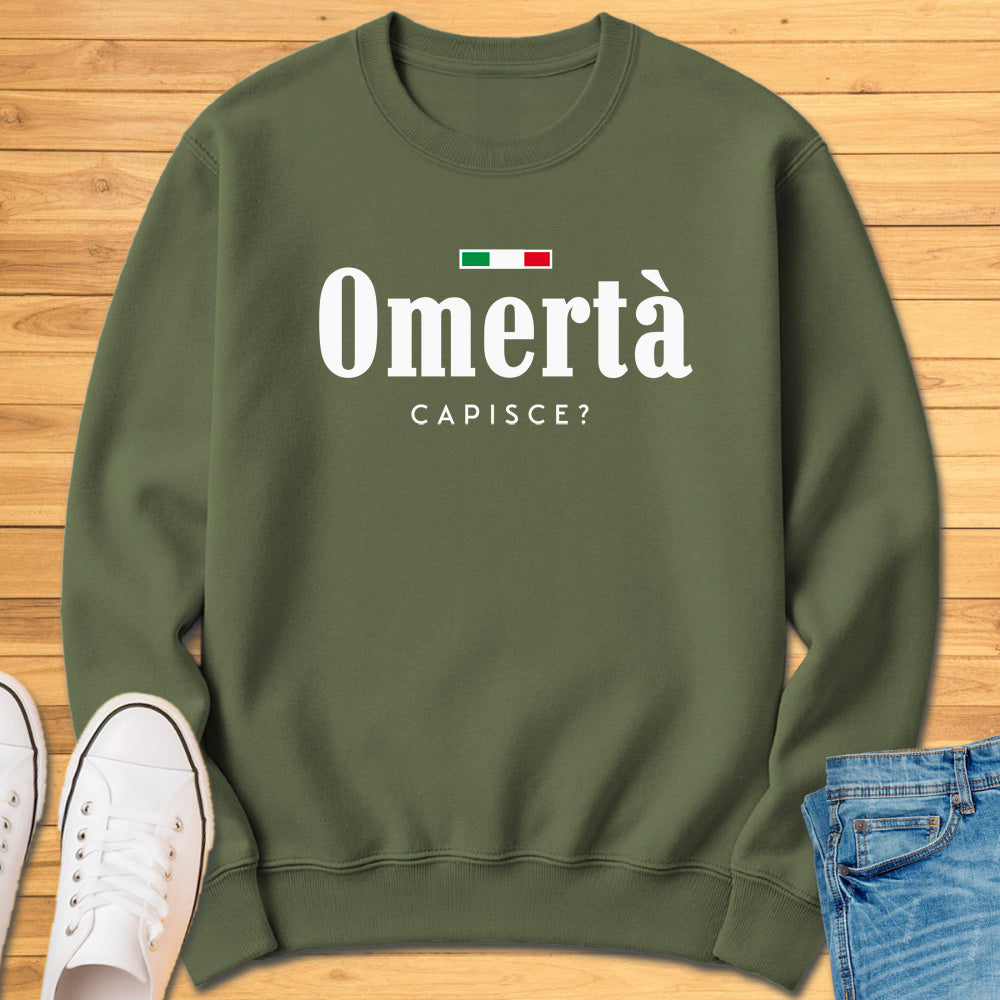 Omertà Capisce? Sweatshirt