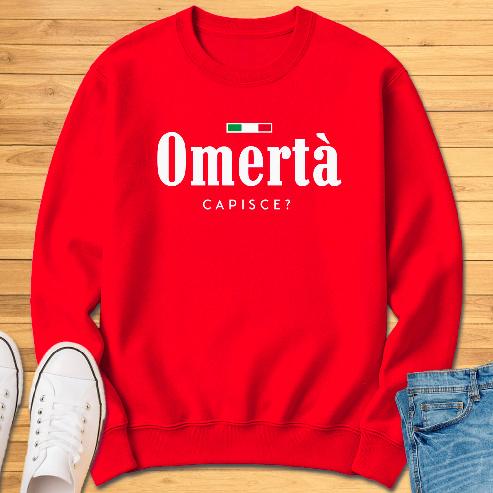 Omertà Capisce? Sweatshirt