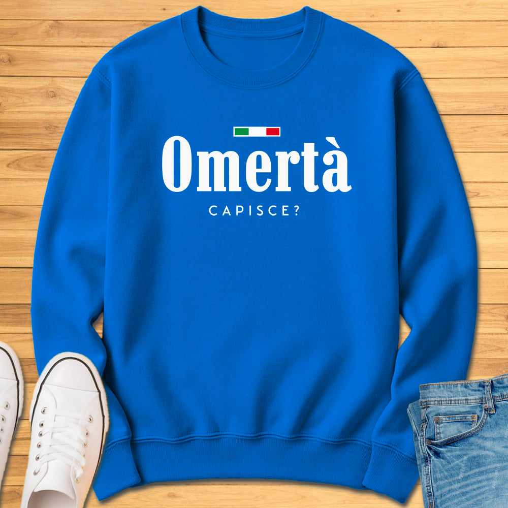 Omertà Capisce? Sweatshirt