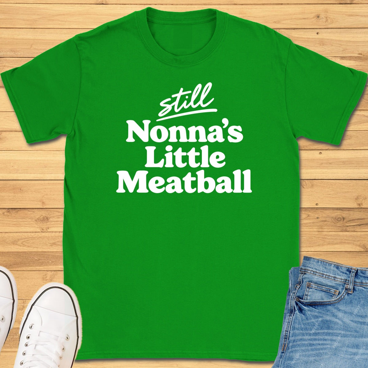 Still Nonna's Little Meatball T-Shirt - Irish Green