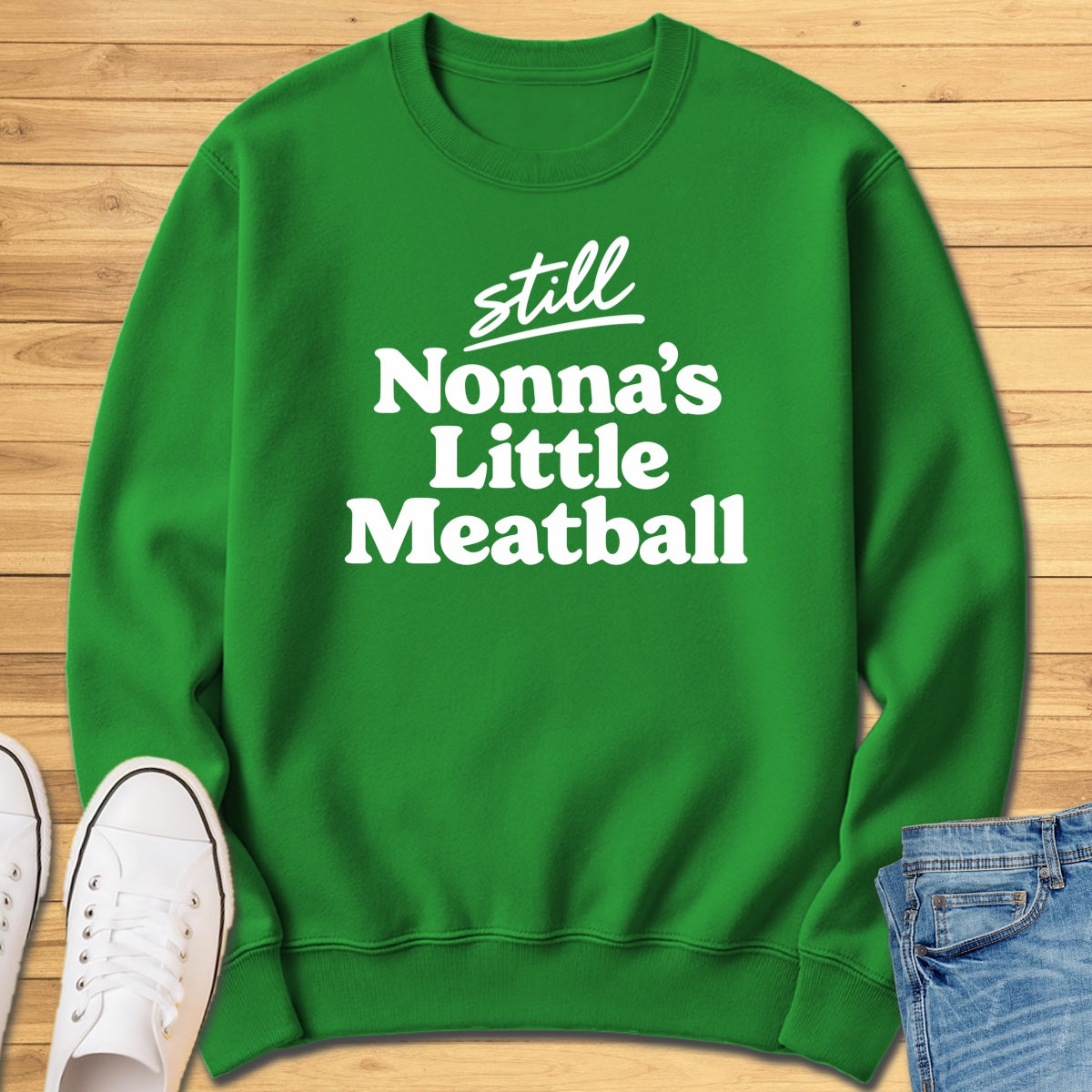 Still Nonna's Little Meatball Sweatshirt - Irish Green