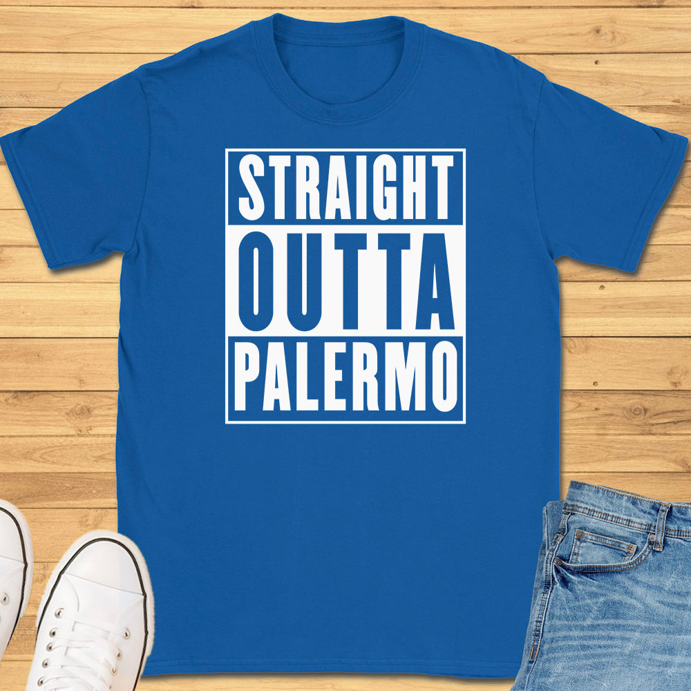 Straight Outta Palermo T-Shirt