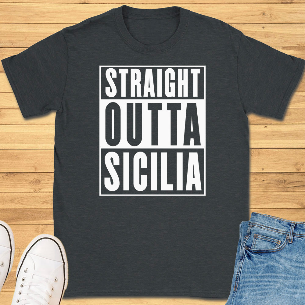 Straight Outta Sicilia T-Shirt