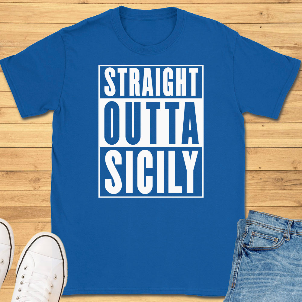 Straight Outta Sicily T-Shirt