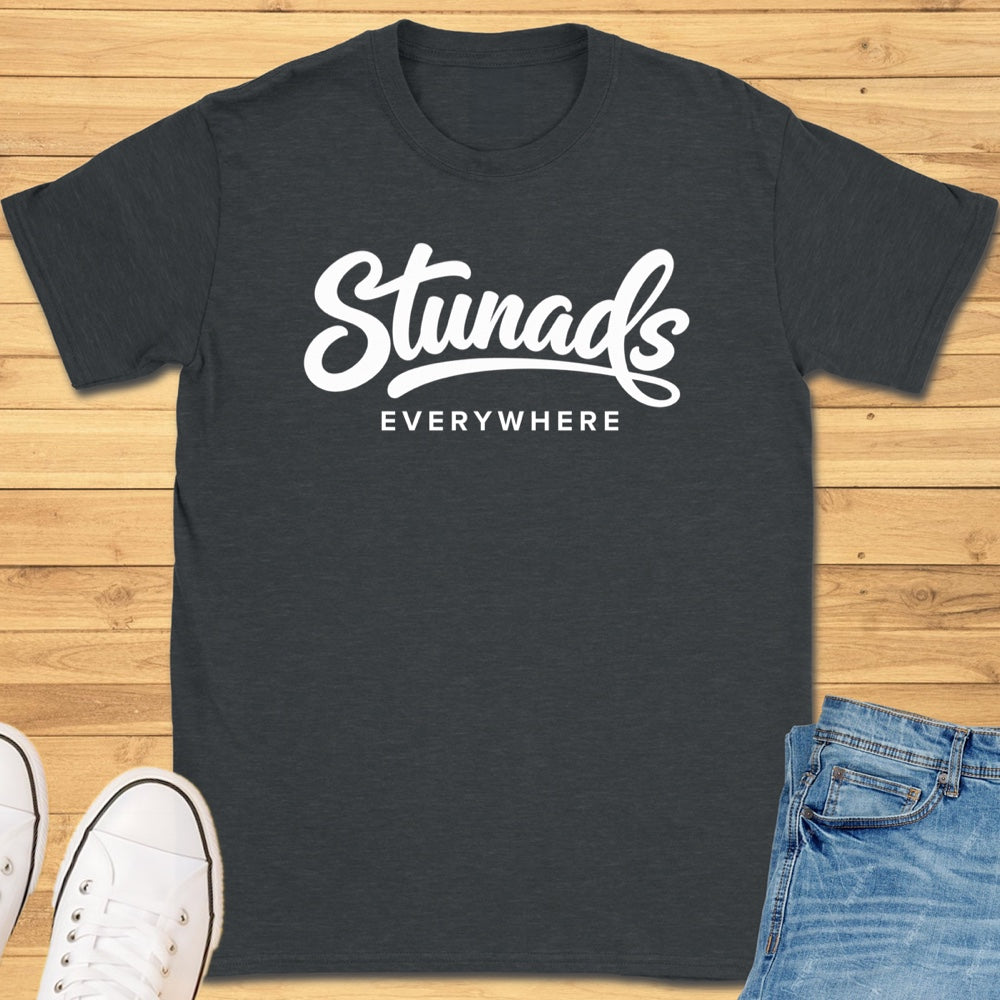 Stunads Everywhere T-Shirt