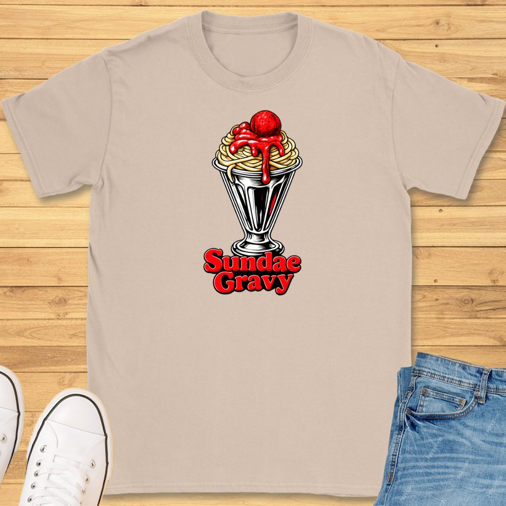 Sundae Gravy T-Shirt