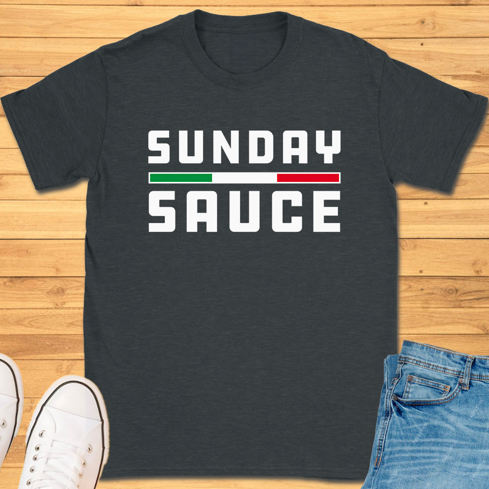Sunday Sauce T-Shirt