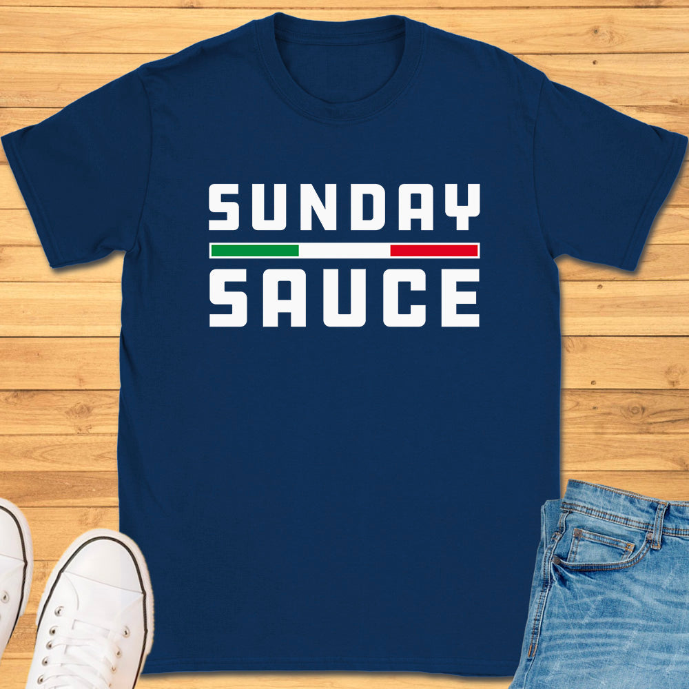 Sunday Sauce T-Shirt