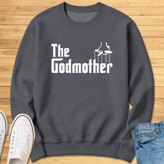 The Godmother Sweatshirt