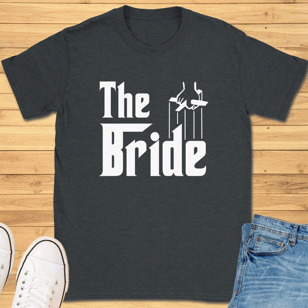 The Bride T-Shirt