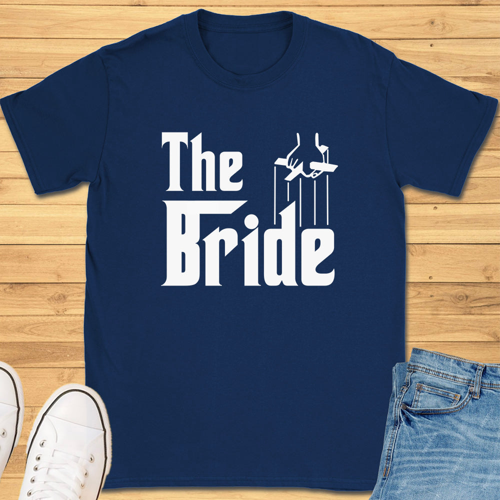 The Bride T-Shirt