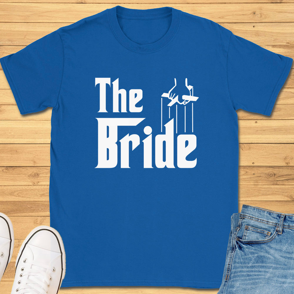 The Bride T-Shirt