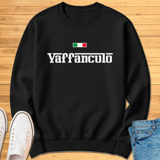 Vaffanculo Sweatshirt