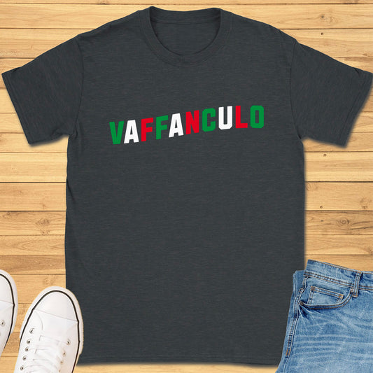 Vaffanculo Tricolore T-Shirt