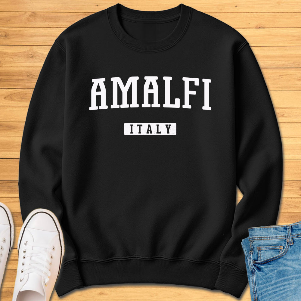 Amalfi Italy Sweatshirt
