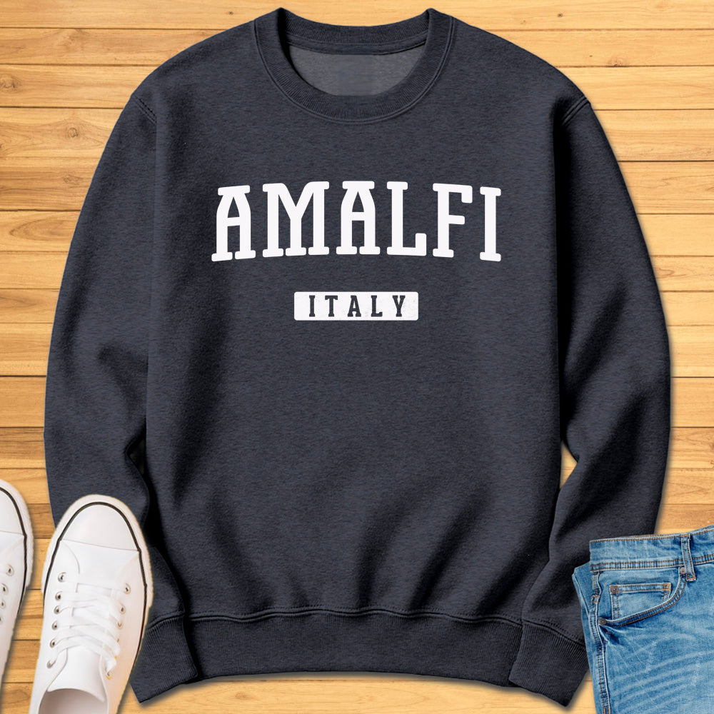 Amalfi Italy Sweatshirt