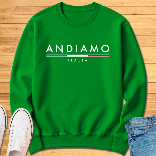 Andiamo Italia Minimalist Sweatshirt