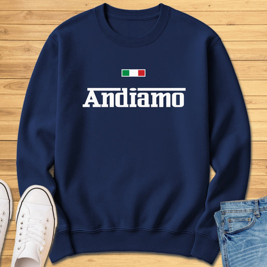 Andiamo Sweatshirt