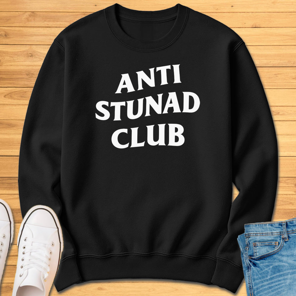 Anti Stunad Club Sweatshirt