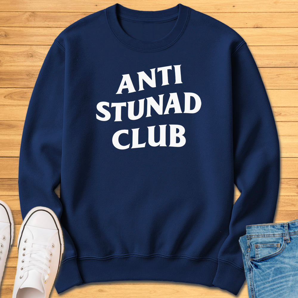 Anti Stunad Club Sweatshirt