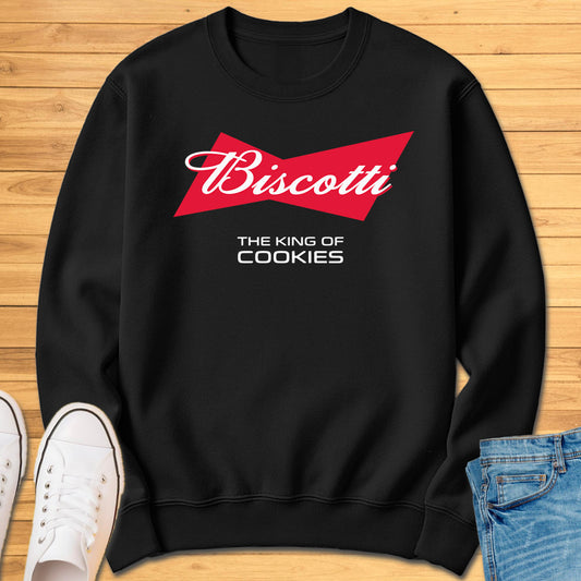 Biscotti The King of Cookies Sweatshirt