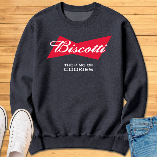 Biscotti The King of Cookies Sweatshirt