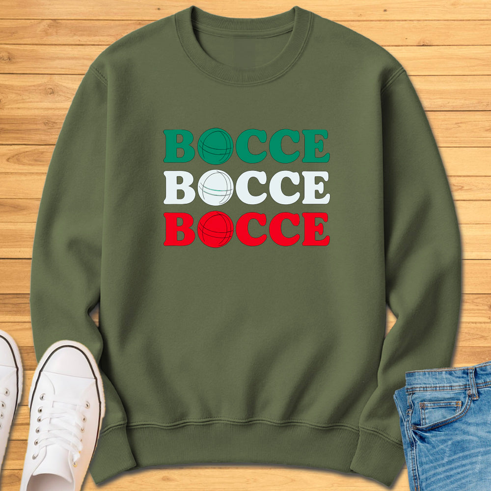 Bocce Bocce Bocce Sweatshirt