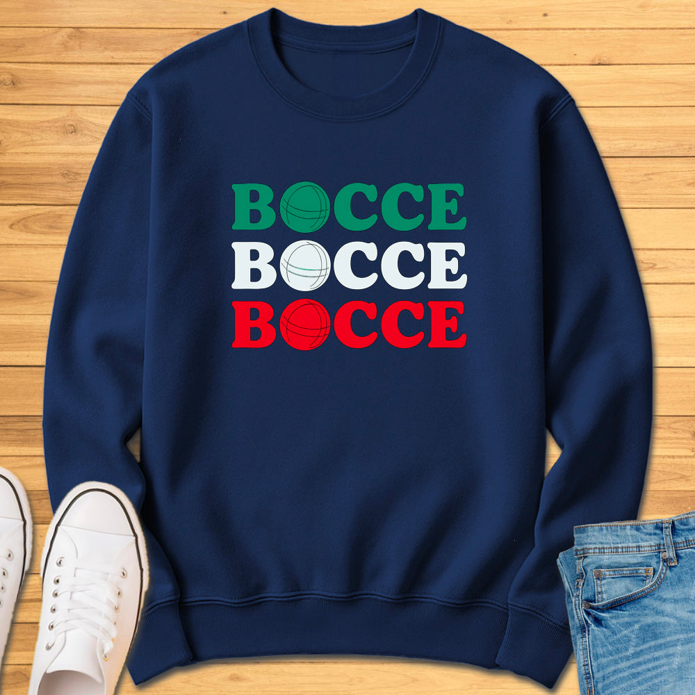 Bocce Bocce Bocce Sweatshirt