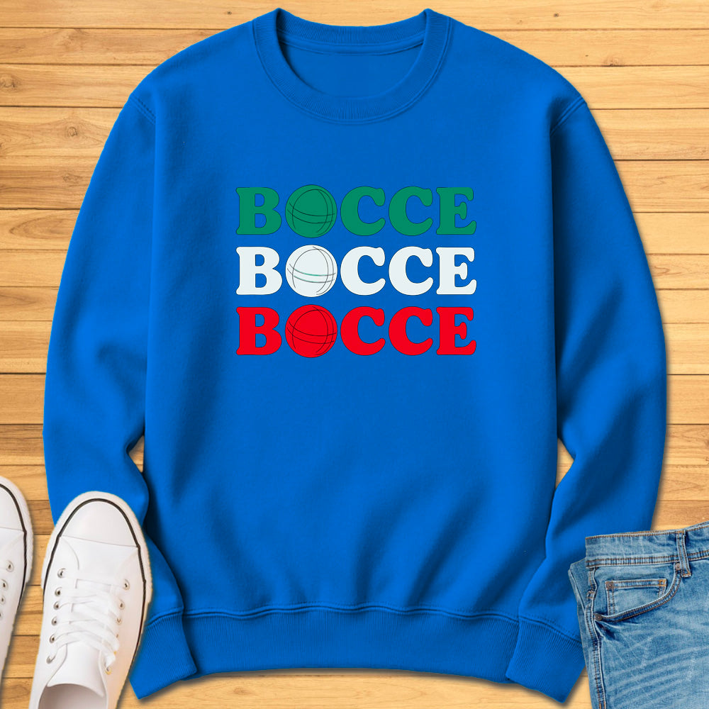 Bocce Bocce Bocce Sweatshirt