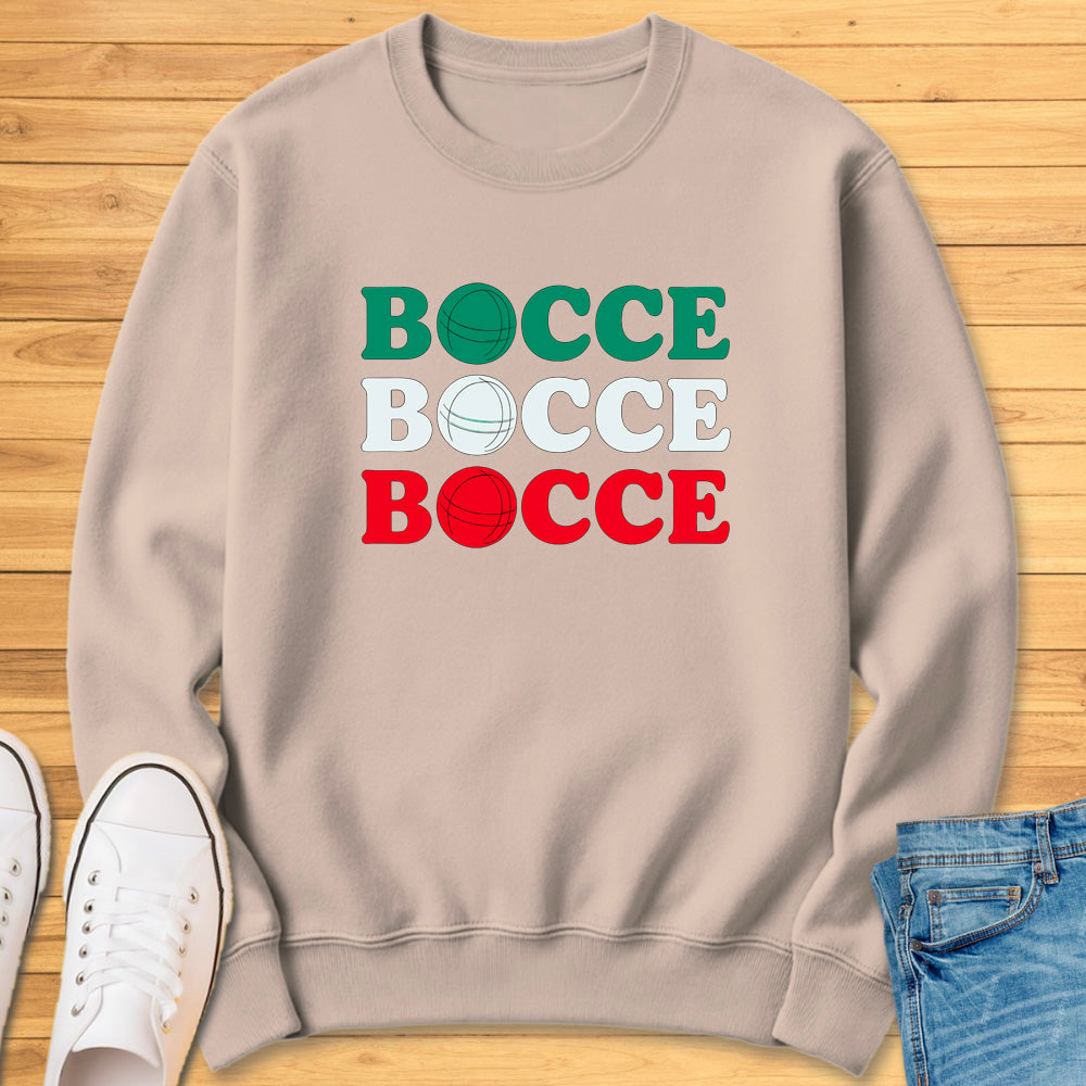 Bocce Bocce Bocce Sweatshirt