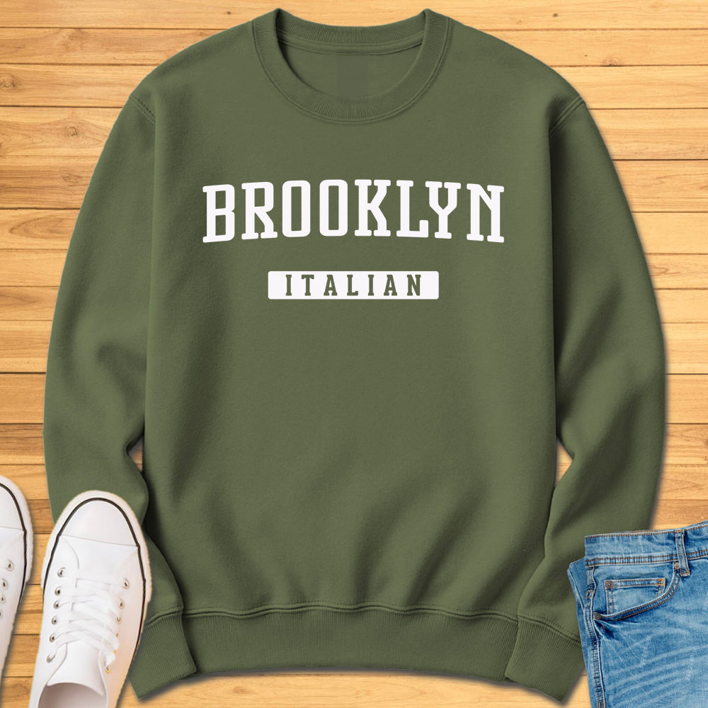 Brooklyn Italian Sweatshirt