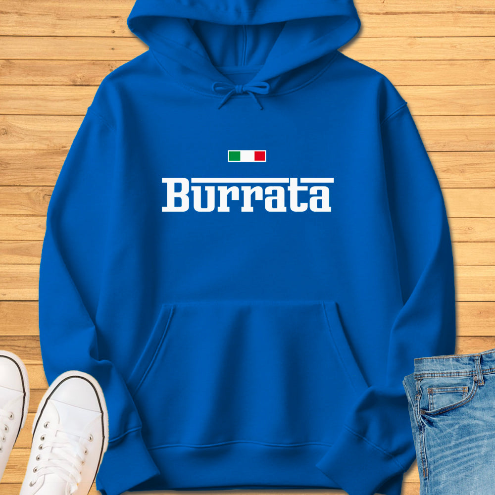 Burrata Hoodie