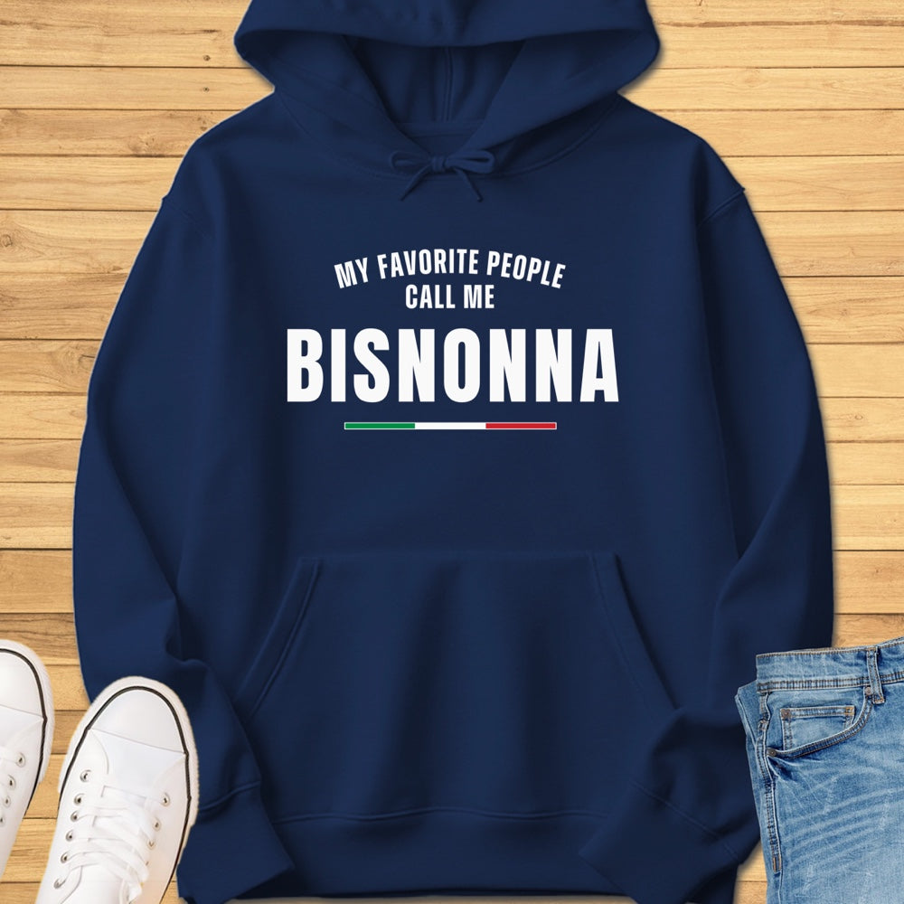 Call Me Bisnonna Hoodie