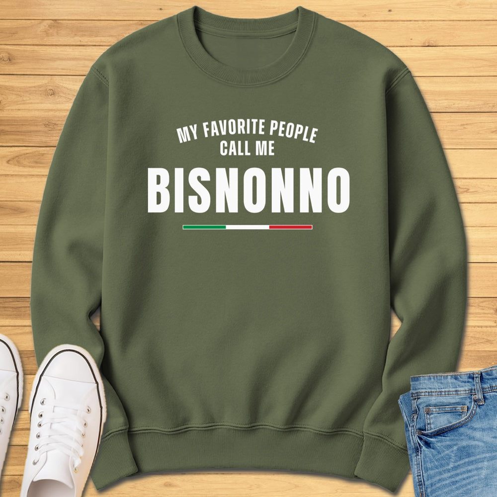 Call Me Bisnonno Sweatshirt