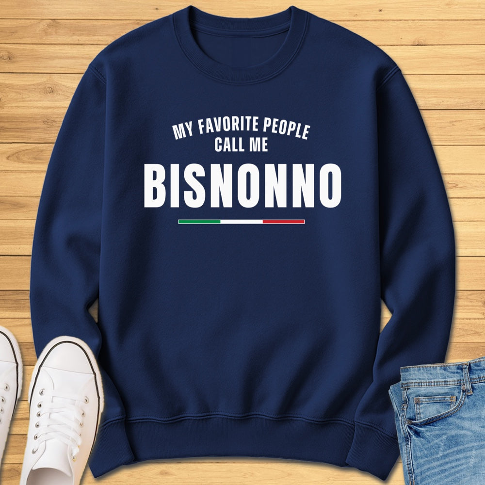 Call Me Bisnonno Sweatshirt