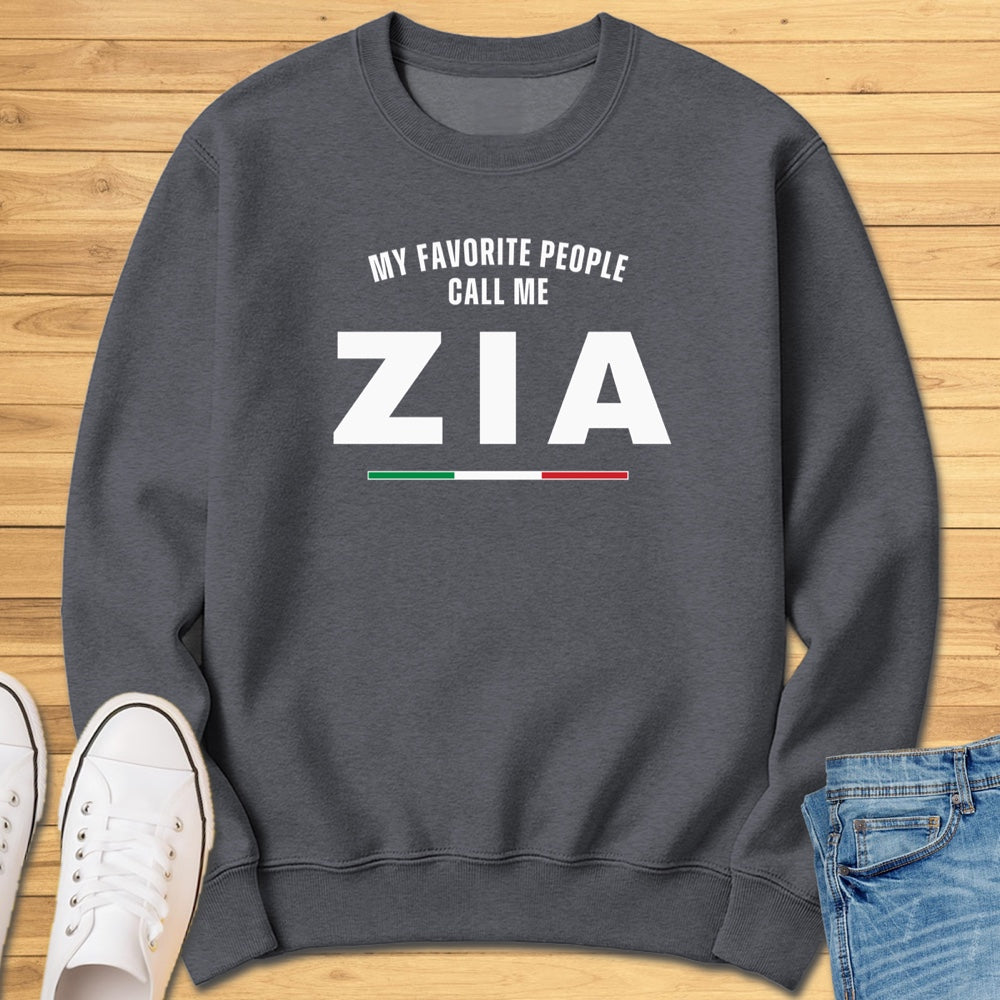 Call Me Zia Sweatshirt