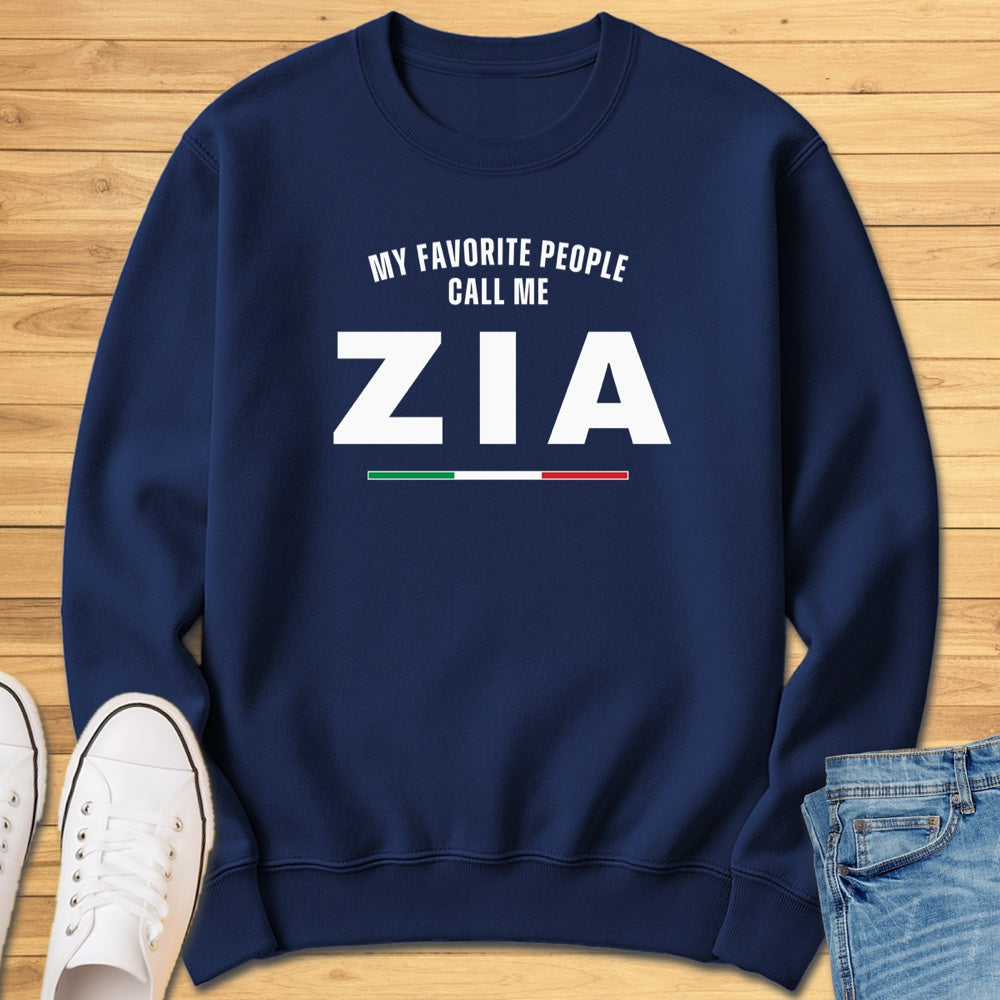 Call Me Zia Sweatshirt
