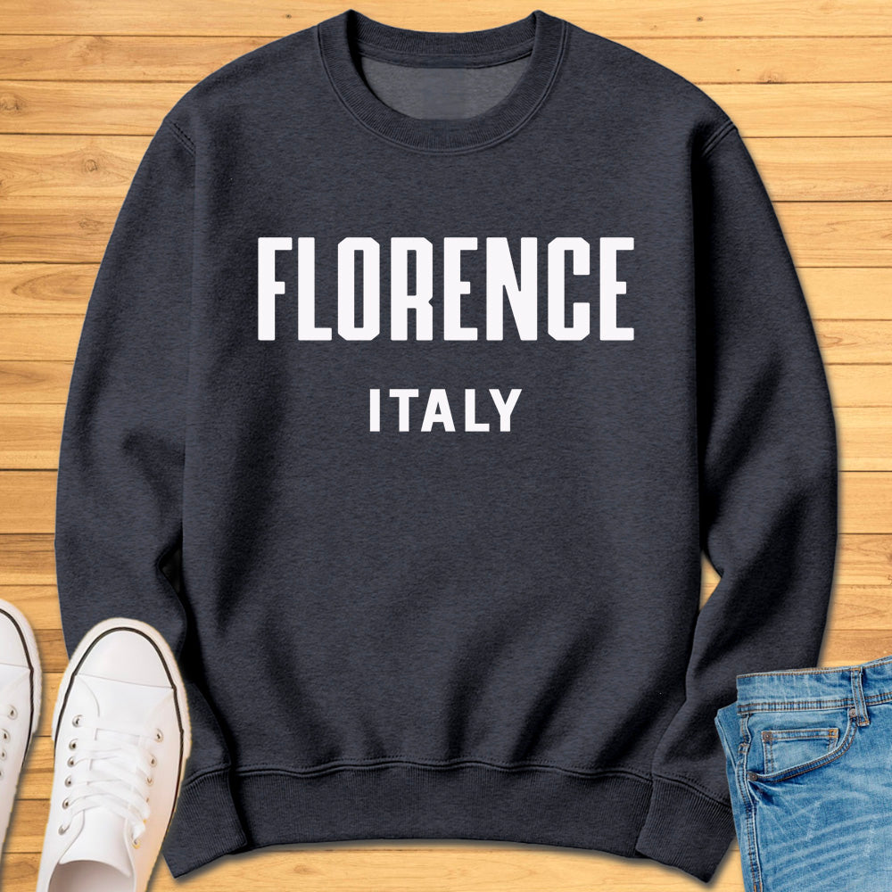 Florence Italy Modern Sweatshirt