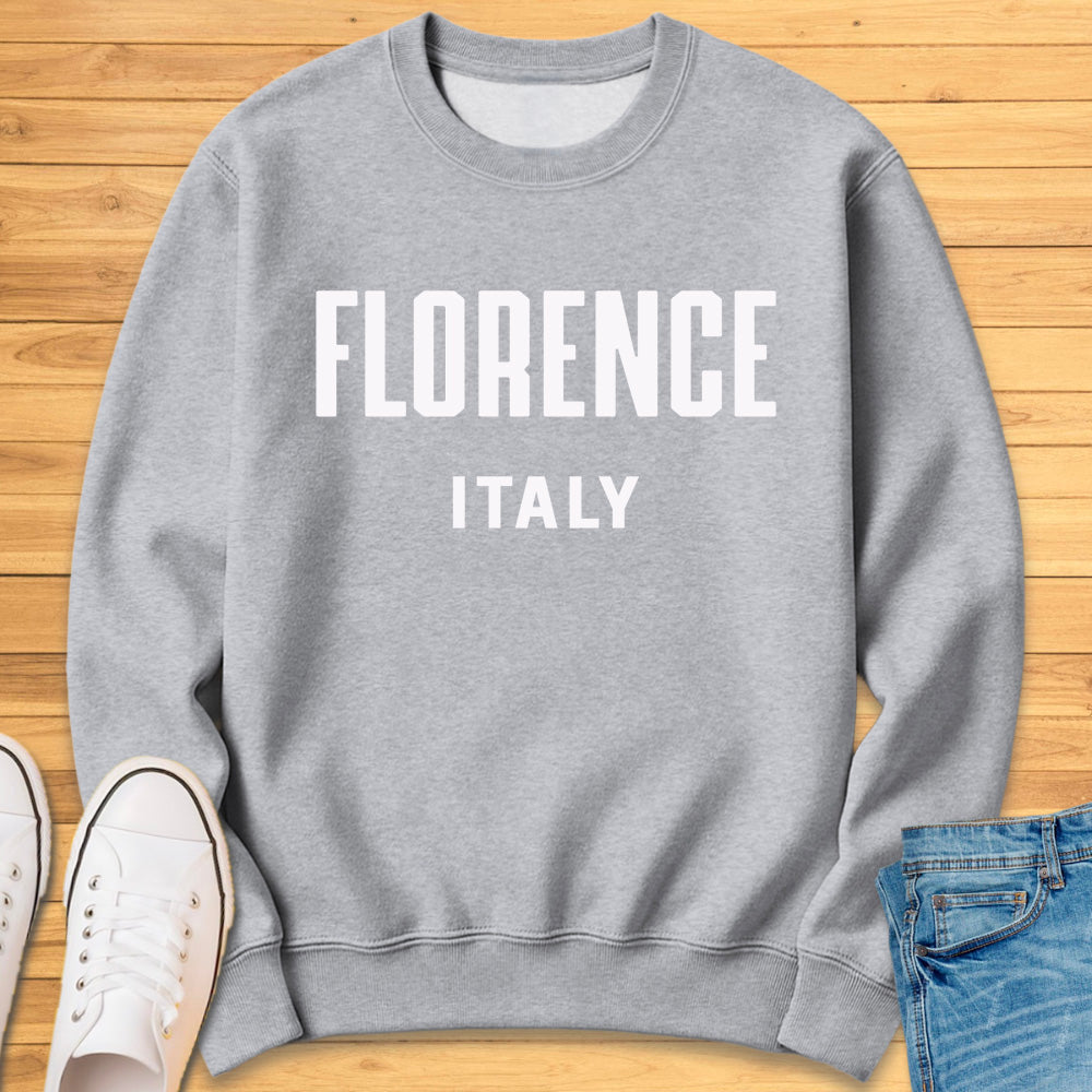Florence Italy Modern Sweatshirt