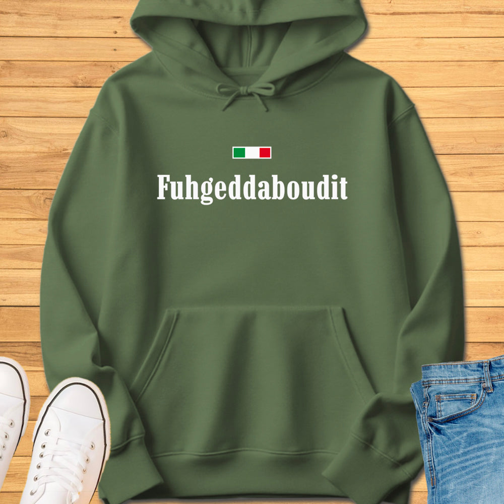 Fuhgeddaboudit Hoodie