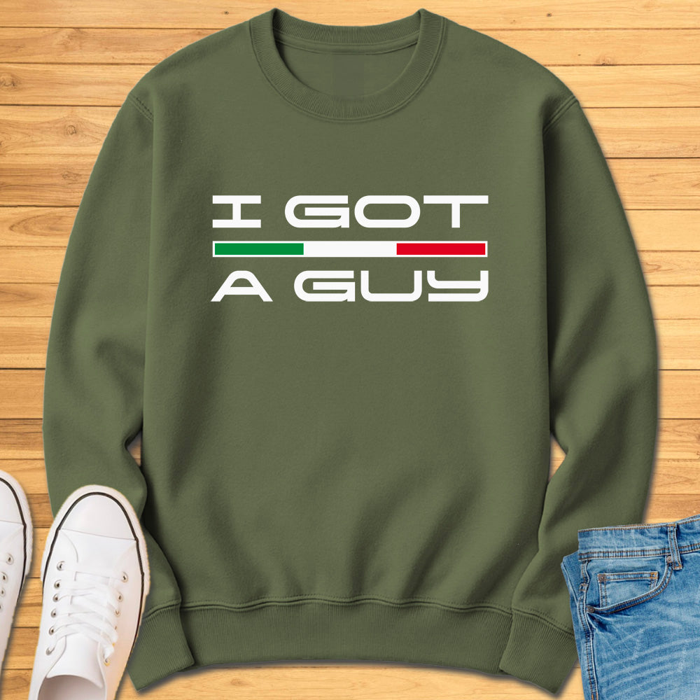 I Got A Guy Tricolor Sweatshirt