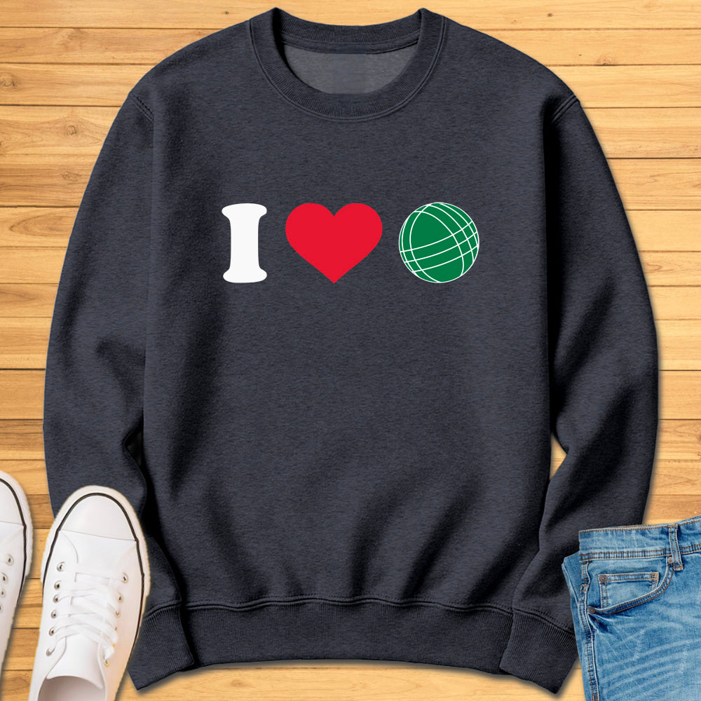 I Heart Bocce Sweatshirt