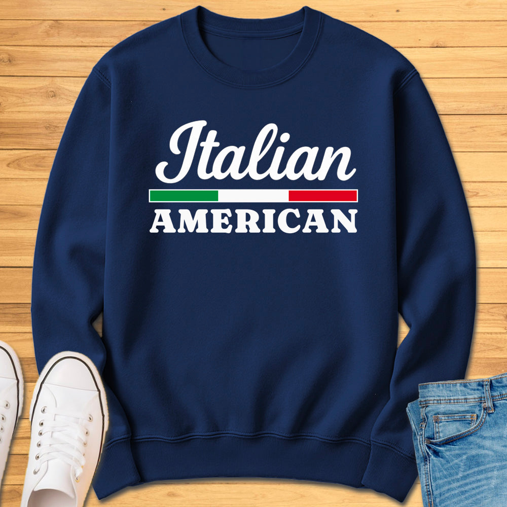 Italian American Sweatshirt