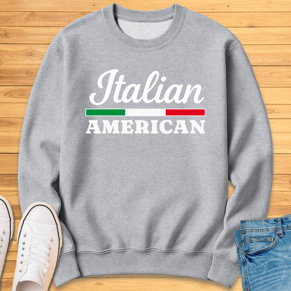 Italian American Sweatshirt