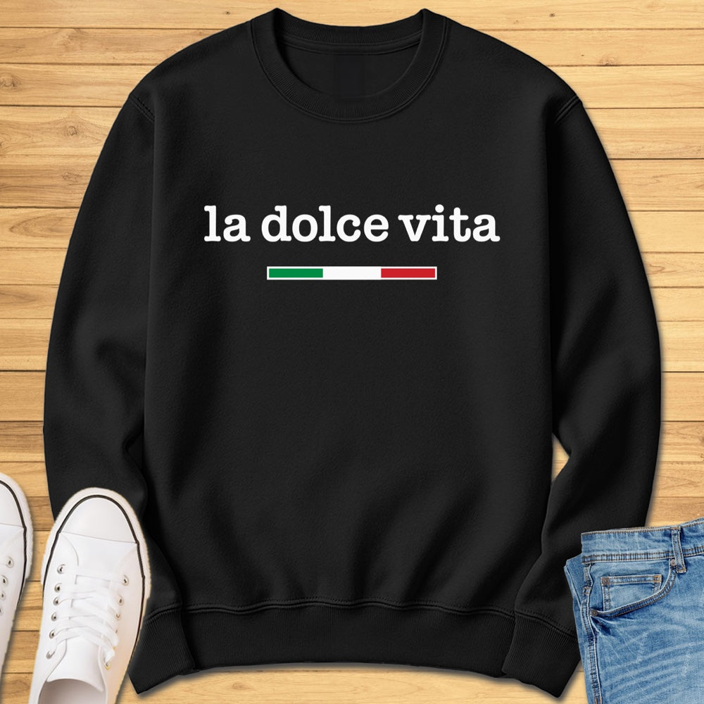 La Dolce Vita Sweatshirt