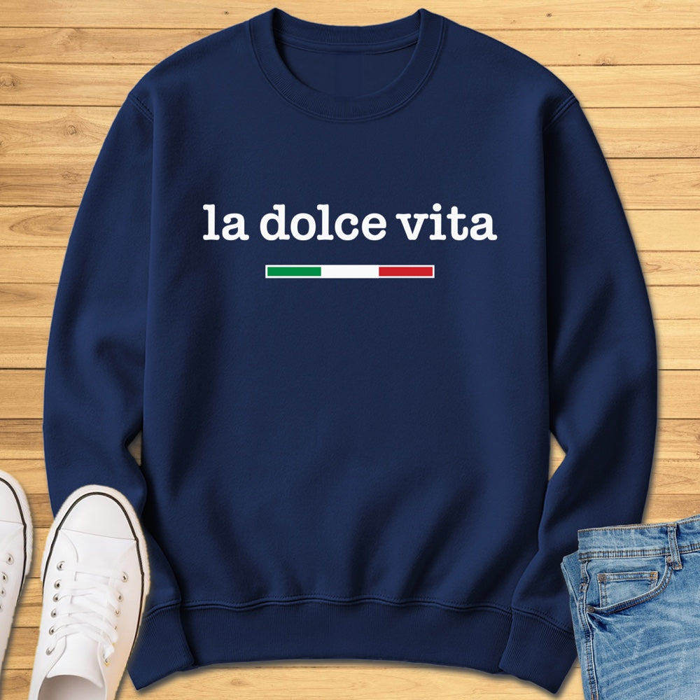 La Dolce Vita Sweatshirt