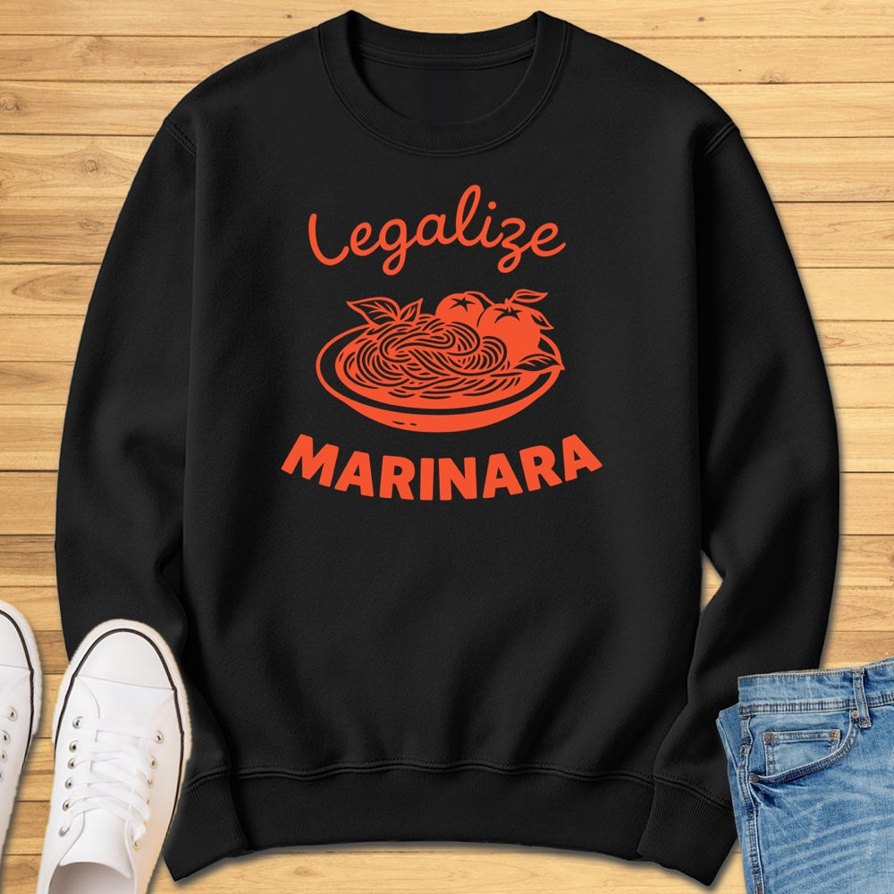 Legalize Marinara Sweatshirt