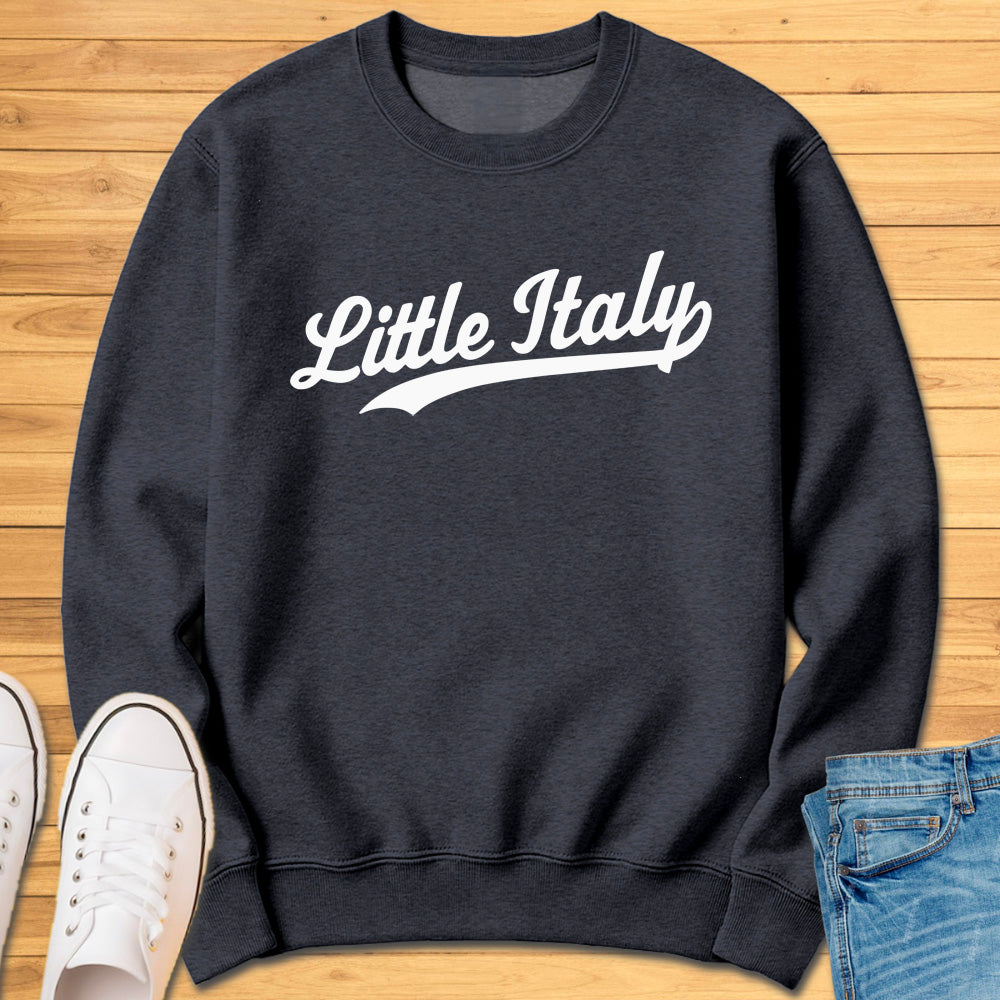 Little Italy Cursive Sport Sweatshirt