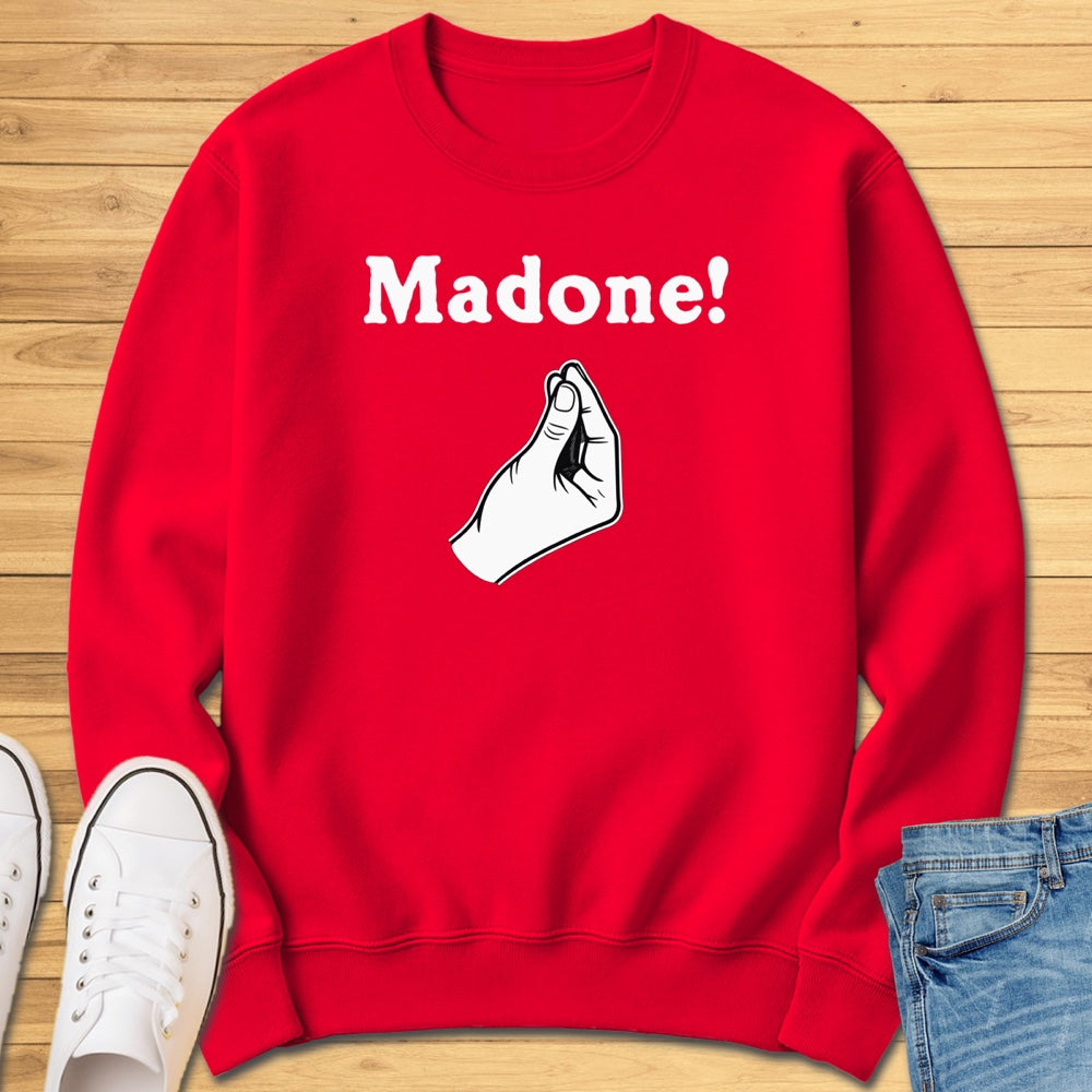 Madone Italian Hand Gesture Sweatshirt