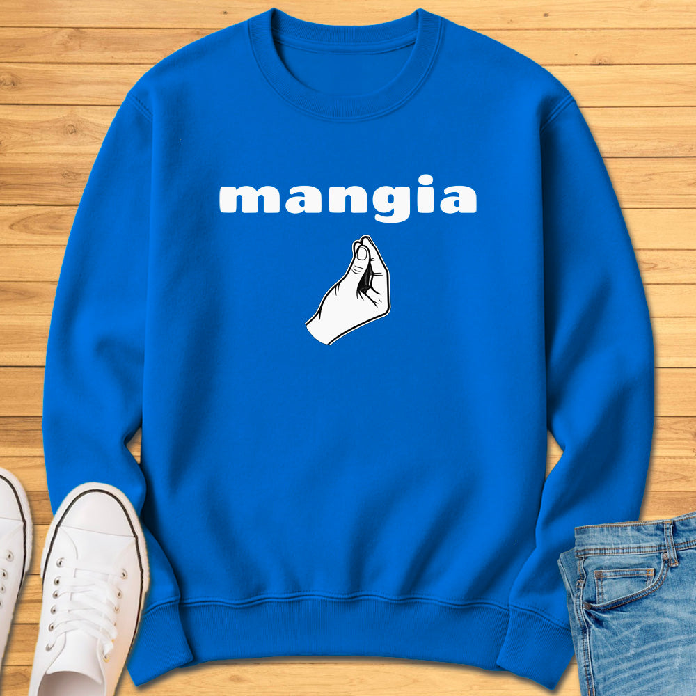 Mangia Italian Hand Gesture Sweatshirt